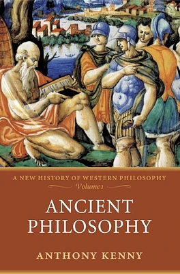 Ancient Philosophy: A New History of Western Philosophy, Volume I (Paperback)