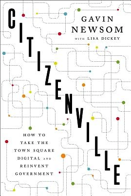 Citizenville: How to Take the Town Square Digital and Reinvent Government (Hardcover)