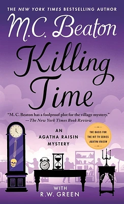 Killing Time: An Agatha Raisin Mystery (Agatha Raisin Mysteries #35) (Mass Market)