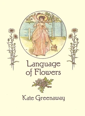 Language of Flowers (From Stencils and Notepaper to Flowers and Napkin Folding) (Paperback)