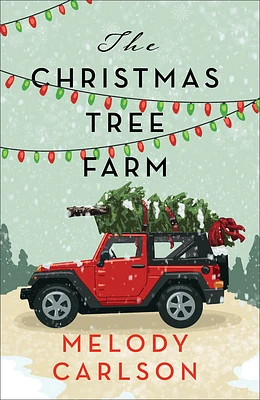 The Christmas Tree Farm: A Christmas Novella (Hardcover)