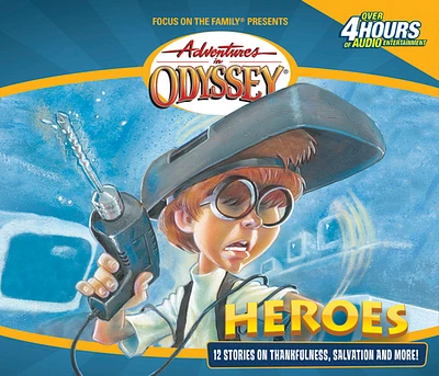 Heroes: And Other Secrets, Surprises & Sensational Stories (Adventures in Odyssey #3) (Compact Disc)