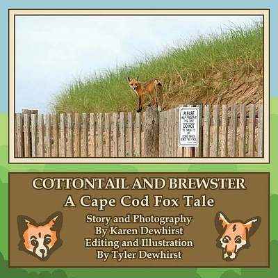 Cottontail and Brewster: A Cape Cod Fox Tale (Paperback)