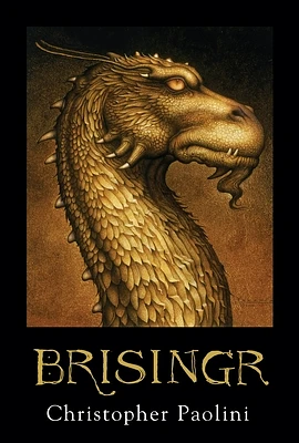 Brisingr: Book III (The Inheritance Cycle #3) (Hardcover)