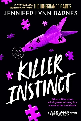 Killer Instinct (The Naturals #2) (Paperback)