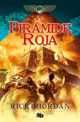 La pirámide roja / The Red Pyramid (Las cronicas de los Kane #1) (Paperback