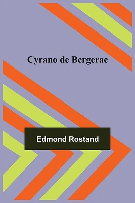 Cyrano de Bergerac (Paperback)