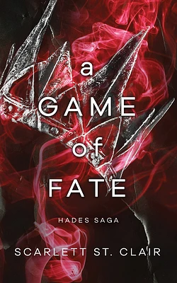 A Game of Fate (Hades x Persephone Saga) (Paperback)