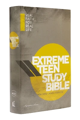 Extreme Teen Study Bible-NKJV: Real Faith for Real Life (Hardcover)