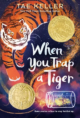 When You Trap a Tiger: (Newbery Medal Winner) (Paperback)