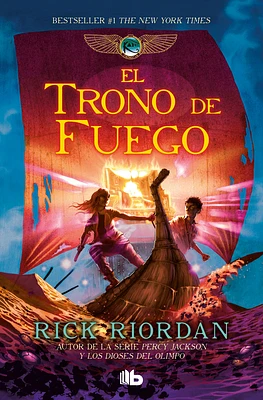 El trono de fuego / The Throne of Fire (Las cronicas de los Kane #2) (Paperback)