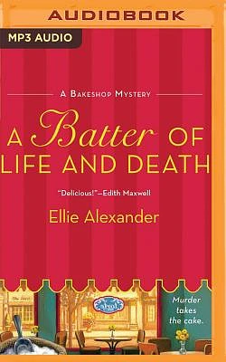 A Batter of Life and Death (Bakeshop Mysteries #2) (MP3 CD)