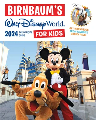 Birnbaum's 2024 Walt Disney World for Kids: The Official Guide (Birnbaum Guides) (Paperback)