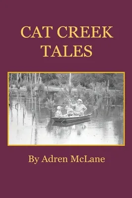 Cat Creek Tales