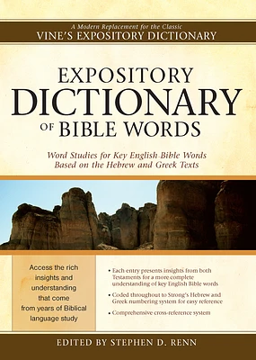 Expository Dictionary of Bible Words: Word Studies for Key English Bible Words Based on the Hebrew and Greek Texts (Hardcover)