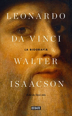 Leonardo Da Vinci: La biografía / Leonardo Da Vinci (Paperback)