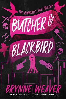 Butcher & Blackbird: The Ruinous Love Trilogy (Paperback)