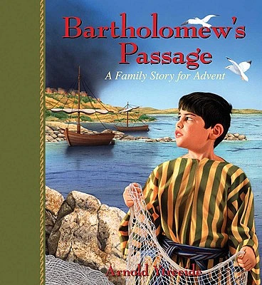 Bartholomew's Passage: A Family Story for Advent (Paperback)