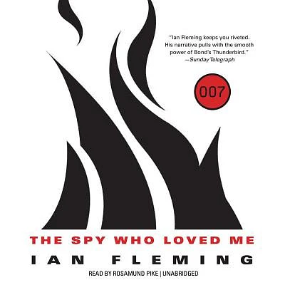 The Spy Who Loved Me Lib/E (James Bond #10) (Compact Disc)