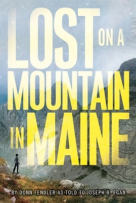 Lost on a Mountain in Maine (Paperback)