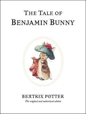 The Tale of Benjamin Bunny (Peter Rabbit #4) (Hardcover)