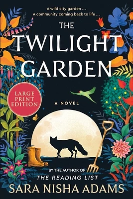 The Twilight Garden: A Novel (Large Print / Paperback)