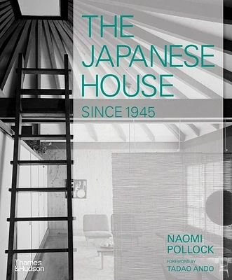 The Japanese House Since 1945 (Hardcover)