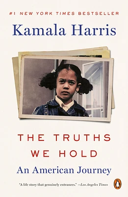 The Truths We Hold: An American Journey (Paperback)