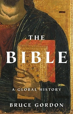 The Bible: A Global History (Hardcover)