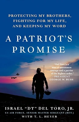 A Patriot's Promise: Protecting My Brothers, Fighting for My Life