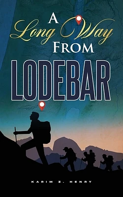 A Long Way from Lodebar: A Seat at The King's Table (Paperback)