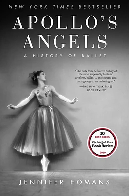 Apollo's Angels: A History of Ballet (Paperback)