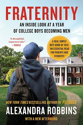 Fraternity: An Inside Look at a Year of College Boys Becoming Men (Paperback)