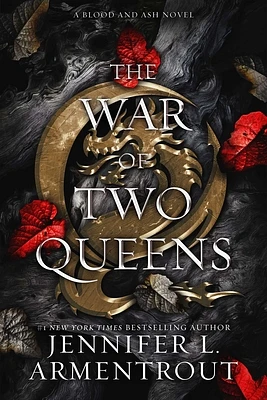 The War of Two Queens: A Blood and Ash Novel (Hardcover)