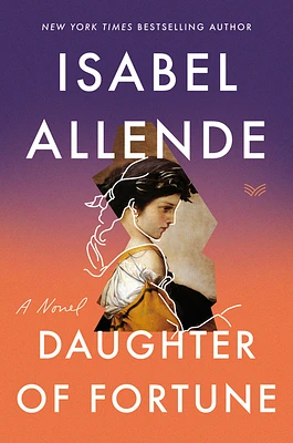 Daughter of Fortune: A Novel (Paperback)