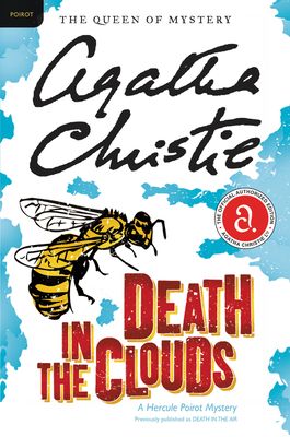 Death in the Clouds: A Hercule Poirot Mystery: The Official Authorized Edition (Hercule Poirot Mysteries #11) (Paperback)