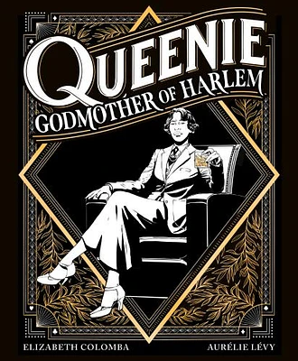 Queenie: Godmother of Harlem: A Graphic Novel (Hardcover)