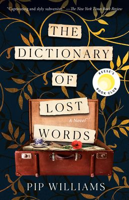 The Dictionary of Lost Words: Reese's Book Club: A Novel (Paperback)