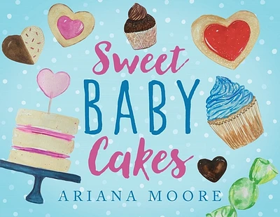 Sweet Baby Cakes (Paperback)