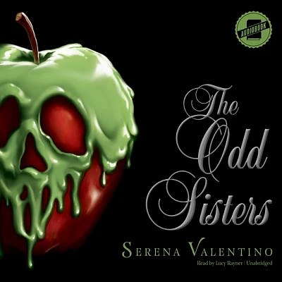 The Odd Sisters: A Tale of the Three Witches (MP3 CD)