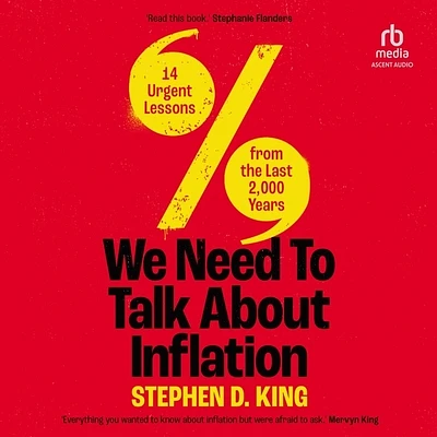 We Need to Talk about Inflation: 14 Urgent Lessons from the Last 2,000 Years (Compact Disc)