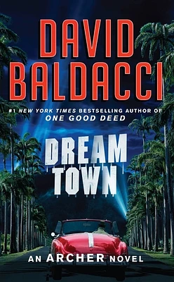 Dream Town (An Archer Novel) (Large Print / Hardcover)