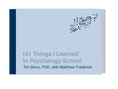 101 Things I Learned® in Psychology School (Hardcover)