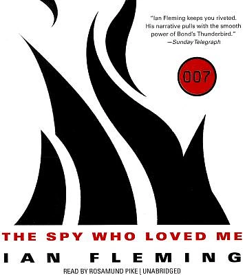 The Spy Who Loved Me (James Bond Novels (Audio)) (Compact Disc)