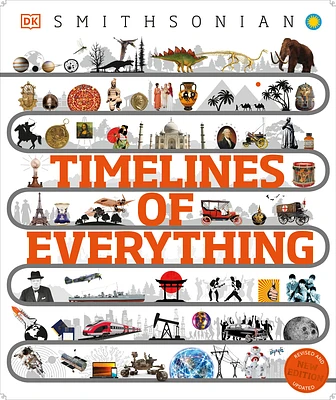 Timelines of Everything: From Woolly Mammoths to World Wars (DK Children's Timelines) (Hardcover)