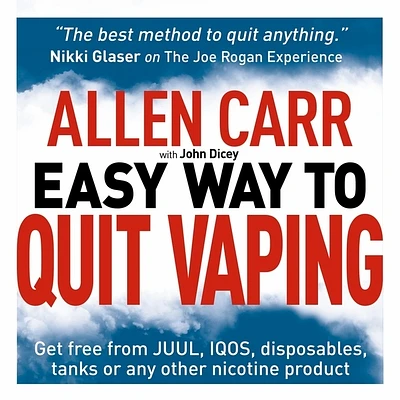 Allen Carr's Easy Way to Quit Vaping: Get Free from Juul, Iqos, Disposables