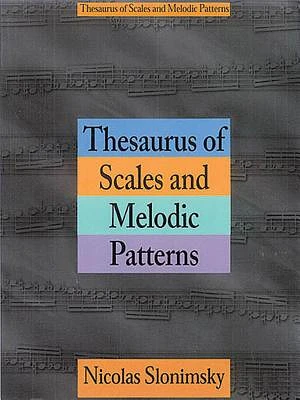 Thesaurus of Scales and Melodic Patterns (Paperback)