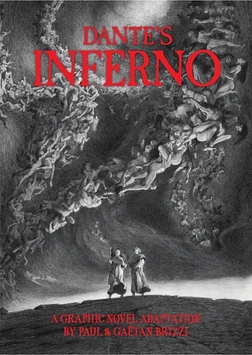 Dante's Inferno: A Graphic Novel Adaptation (Hardcover)