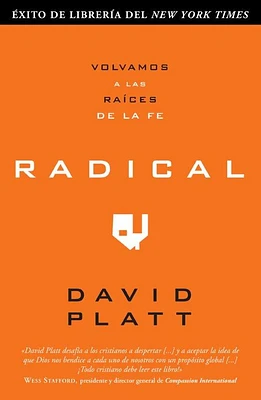 Radical: Volvamos a Las Raices de la Fe (Paperback)