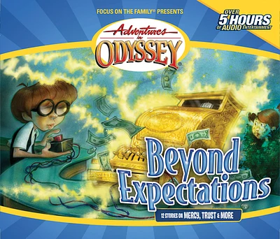 Beyond Expectations: Cunning Capers, Exciting Escapades (Adventures in Odyssey #8) (Compact Disc)